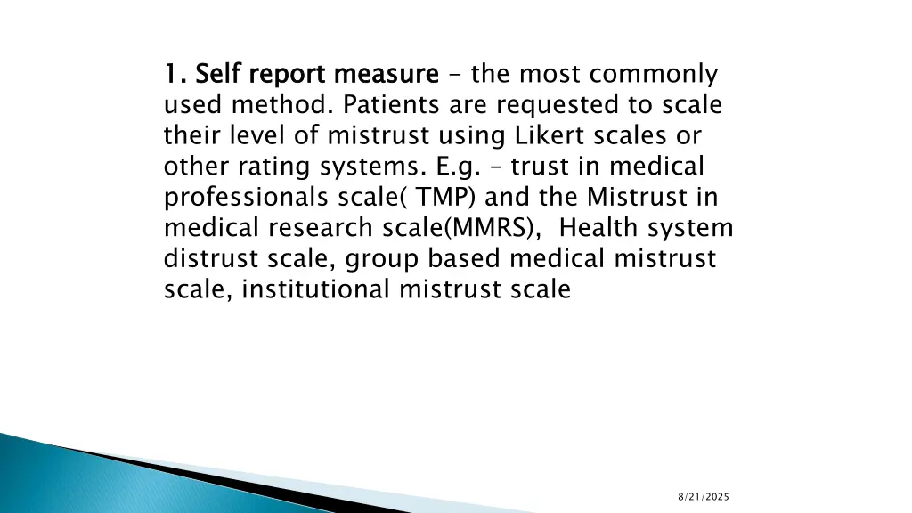1 self report measure used method patients