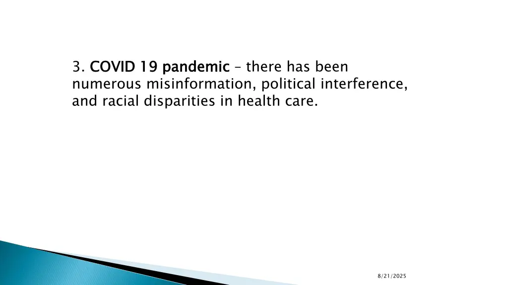 3 covid 19 pandemic numerous misinformation