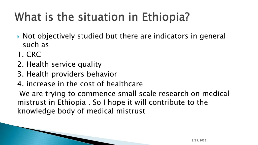 not objectively studied but there are indicators