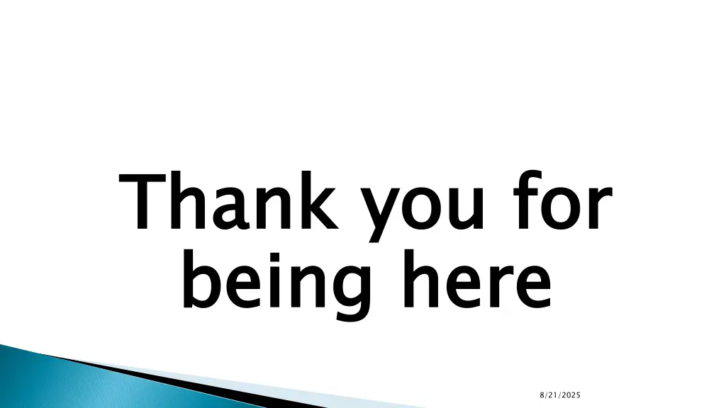 thank being here