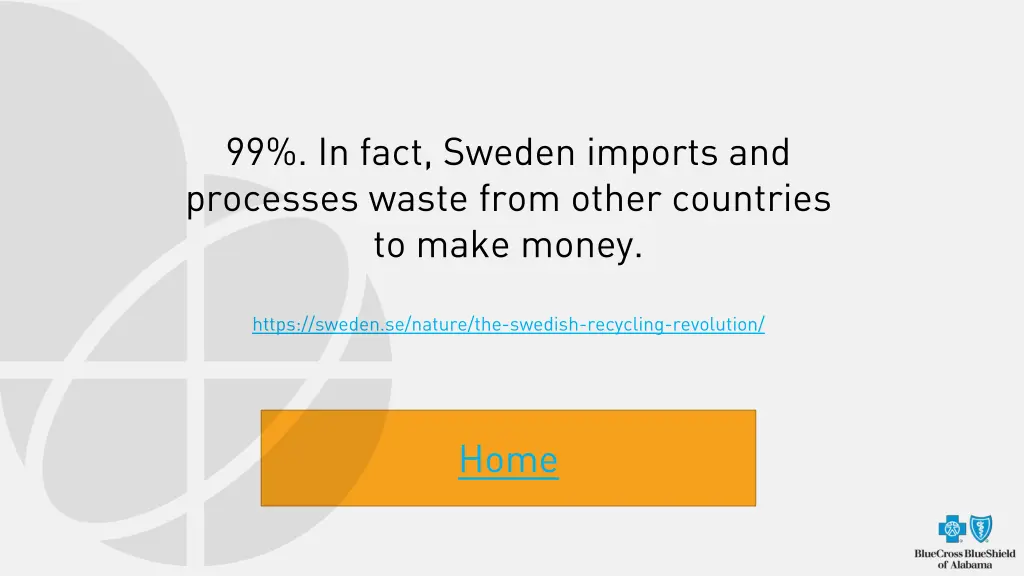 99 in fact sweden imports and processes waste