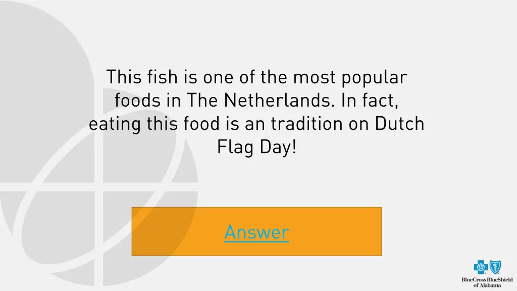 this fish is one of the most popular foods