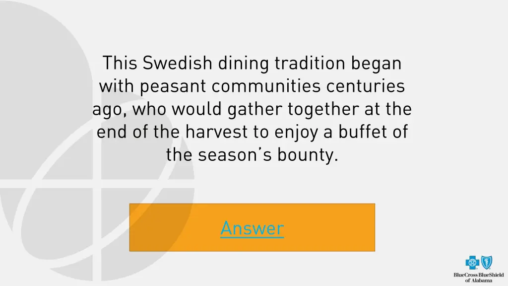 this swedish dining tradition began with peasant