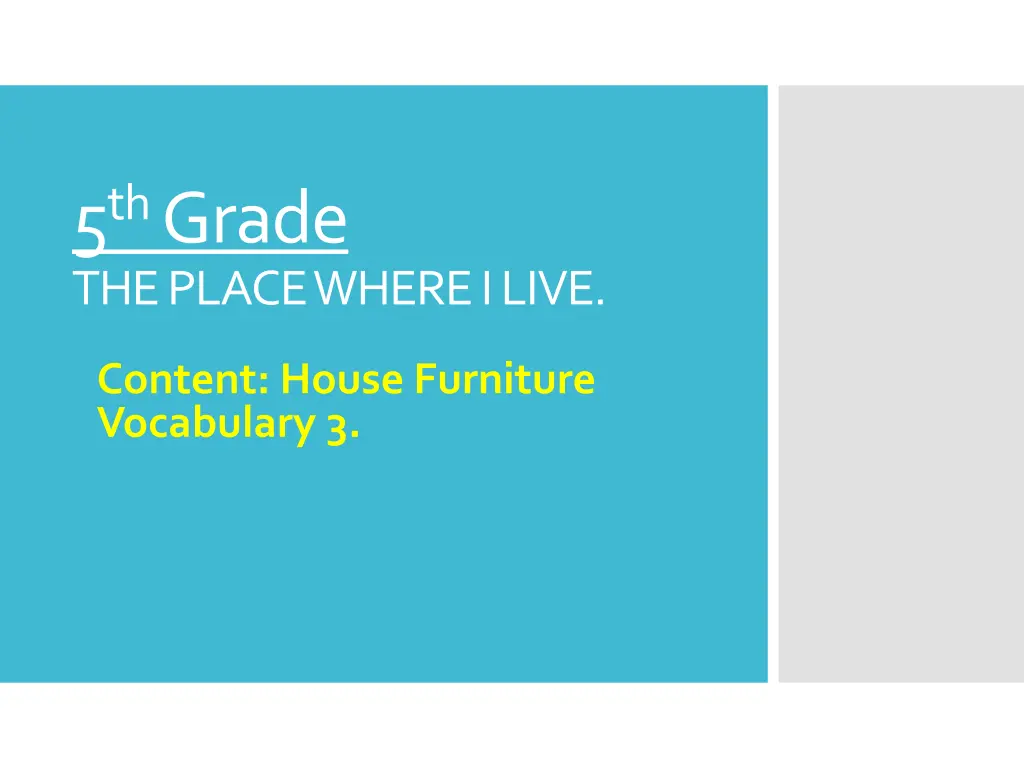 5 th grade the place where i live