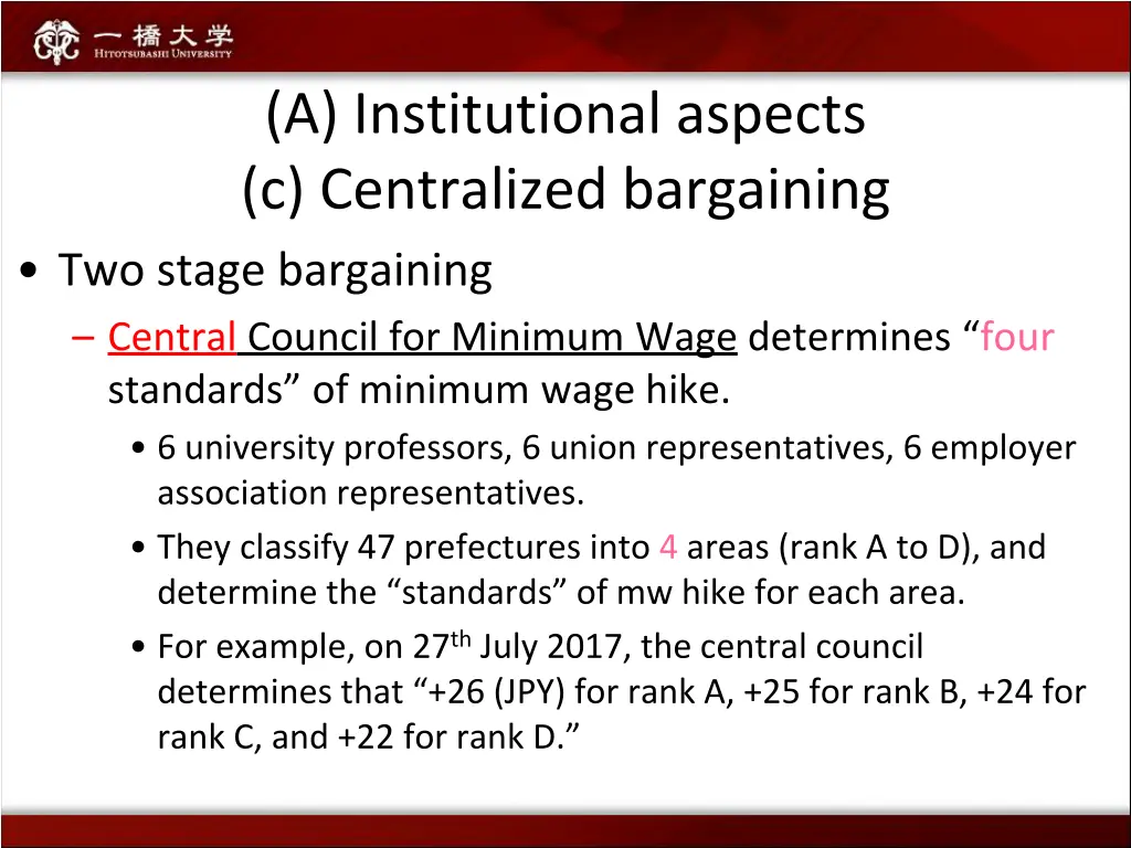 a institutional aspects c centralized bargaining