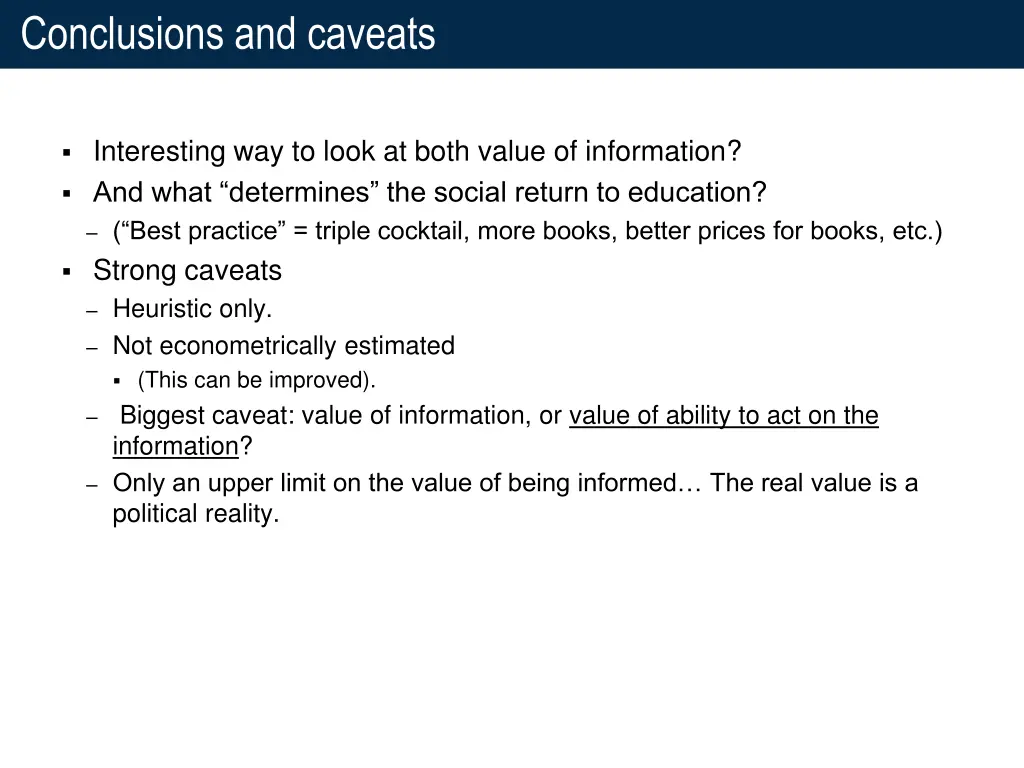 conclusions and caveats