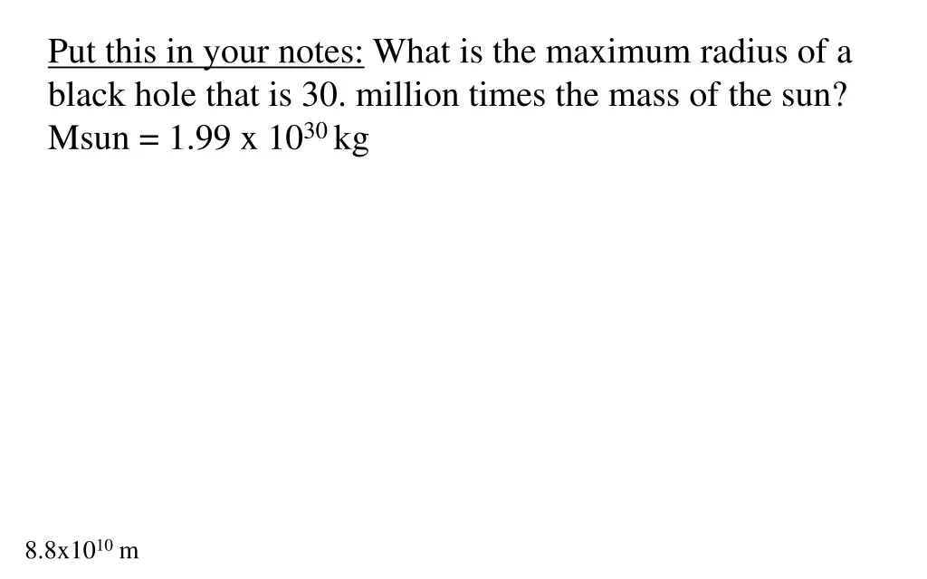put this in your notes what is the maximum radius