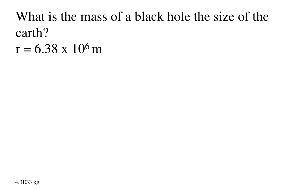 what is the mass of a black hole the size
