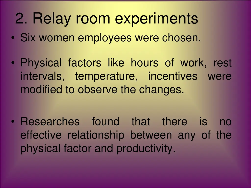 2 relay room experiments six women employees were
