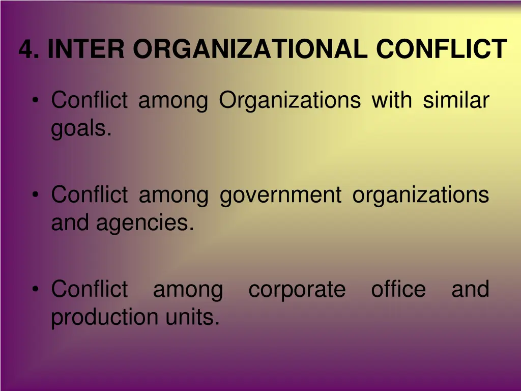 4 inter organizational conflict