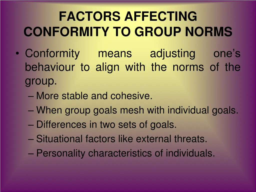 factors affecting conformity to group norms