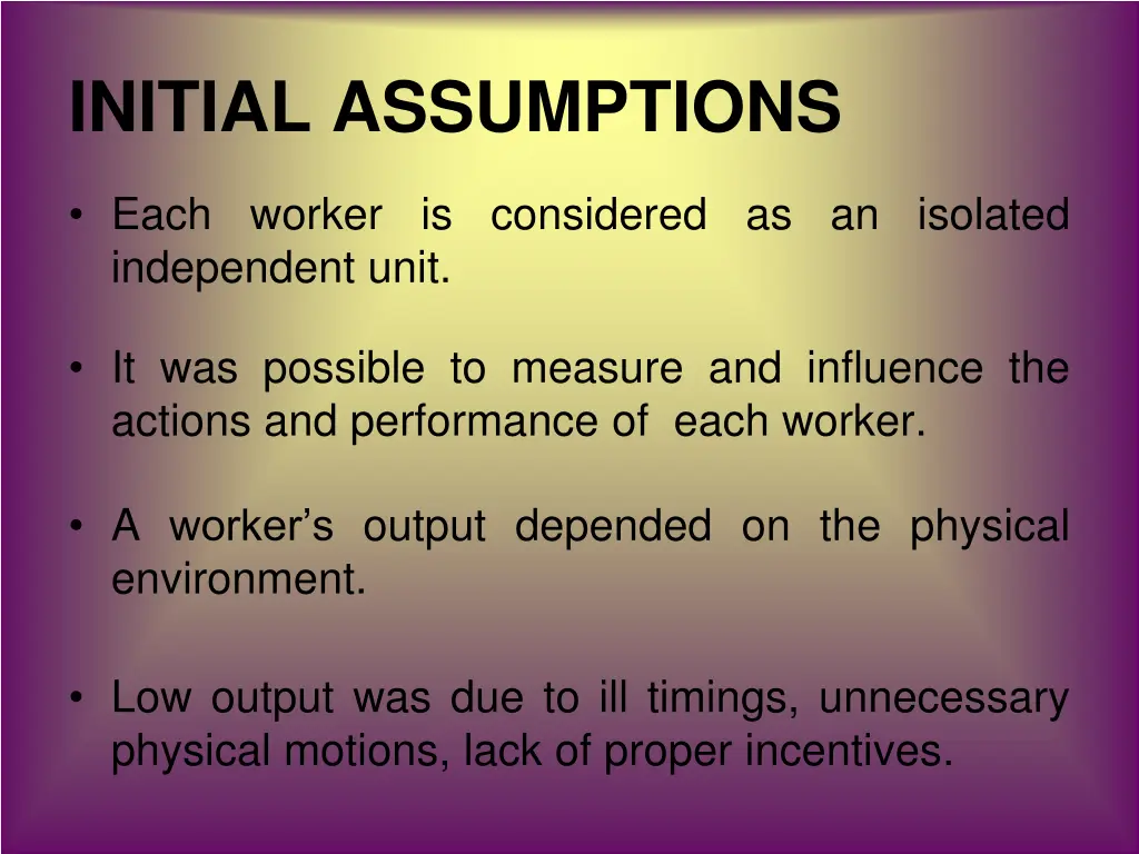 initial assumptions