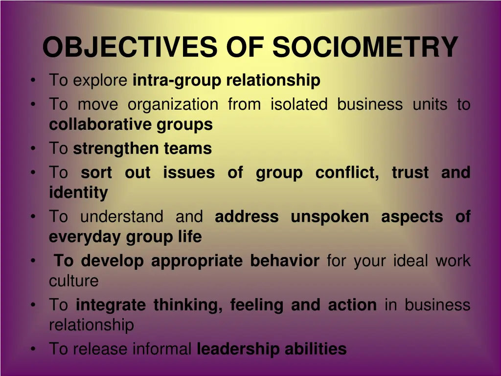 objectives of sociometry to explore intra group