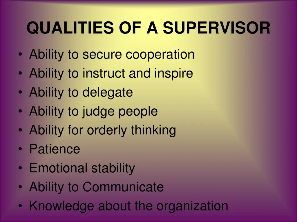 qualities of a supervisor