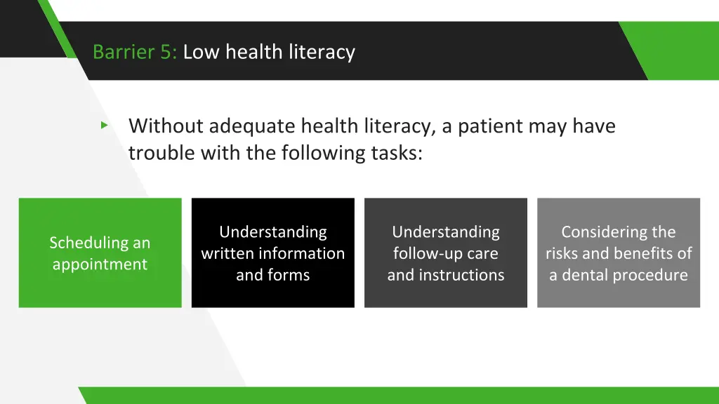 barrier 5 low health literacy