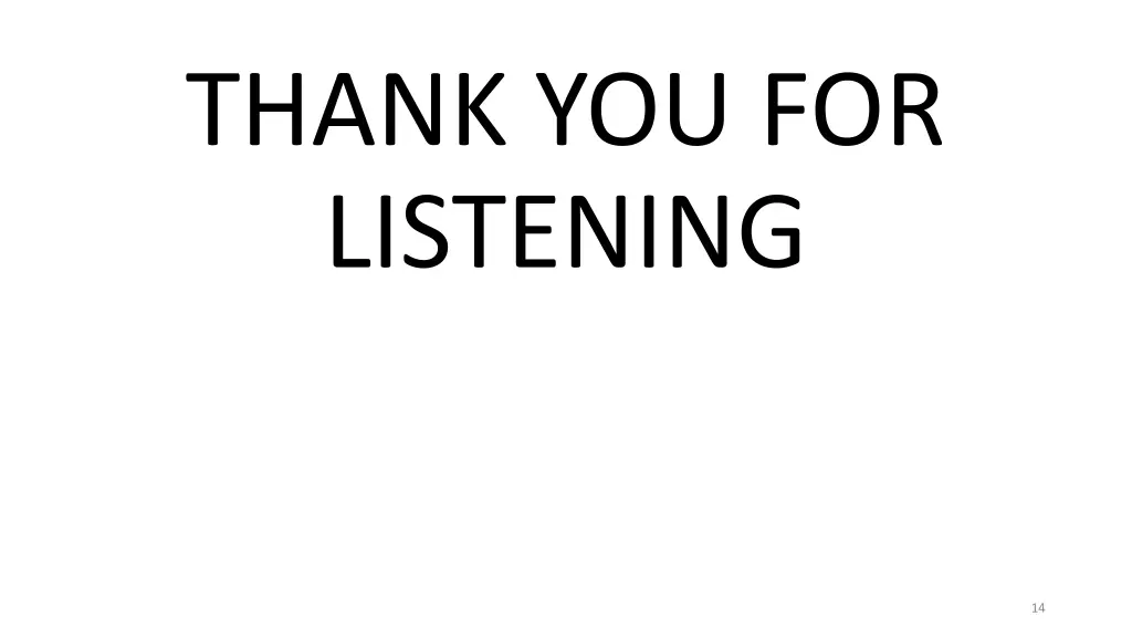 thank you for listening