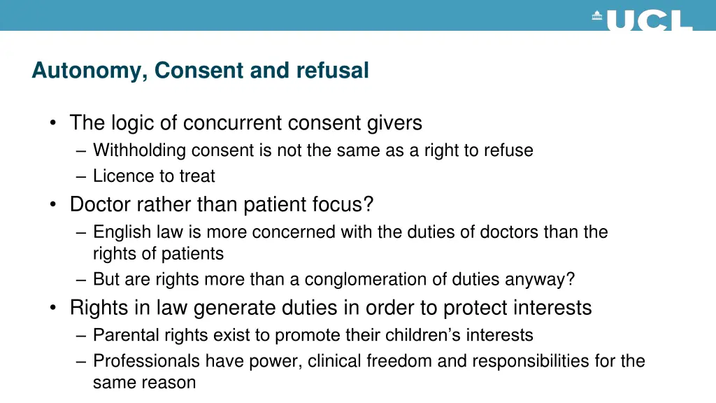 autonomy consent and refusal