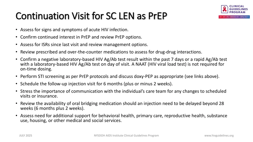 continuation visit for sc len as prep