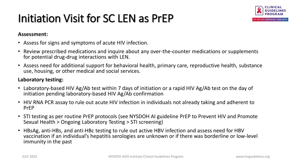 initiation visit for sc len as prep initiation