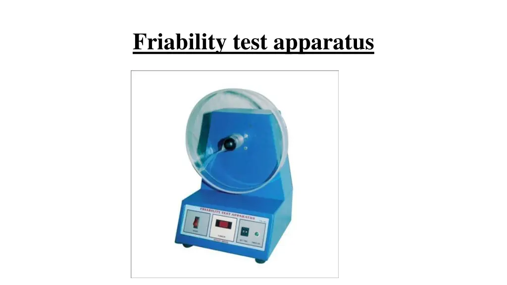 friability test apparatus 1
