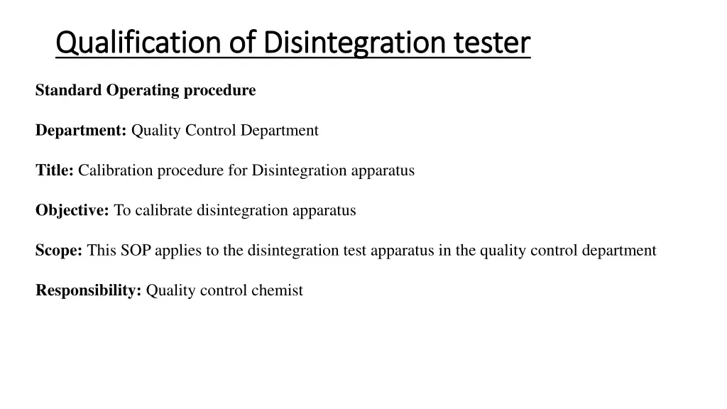 qualification of disintegration tester