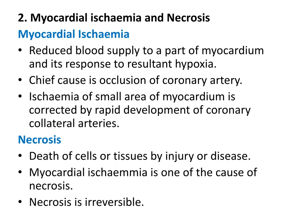 2 myocardial ischaemia and necrosis myocardial