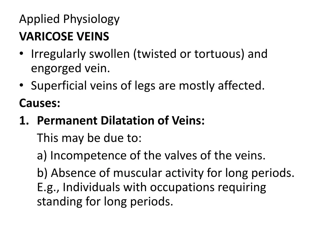 applied physiology varicose veins irregularly