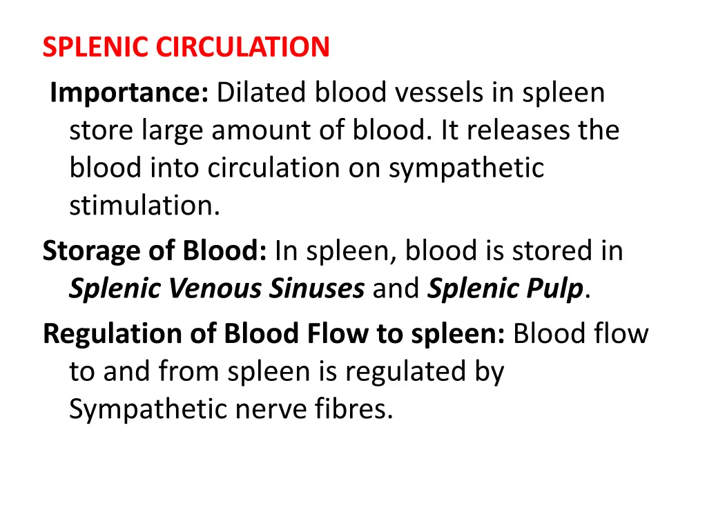 splenic circulation importance dilated blood