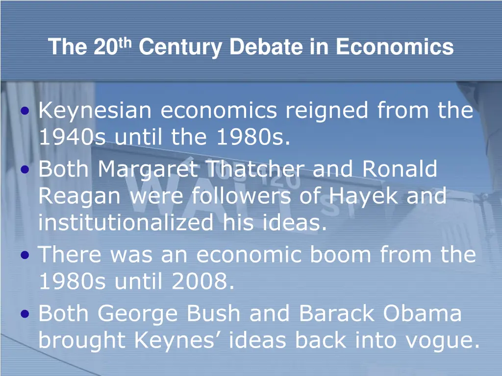 the 20 th century debate in economics 1