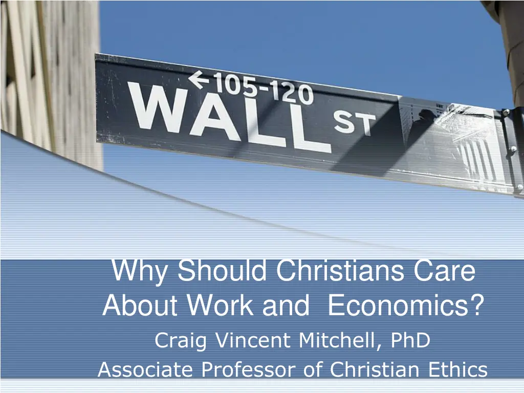 why should christians care about work