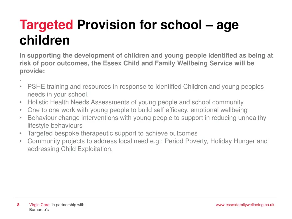 targeted provision for school age children