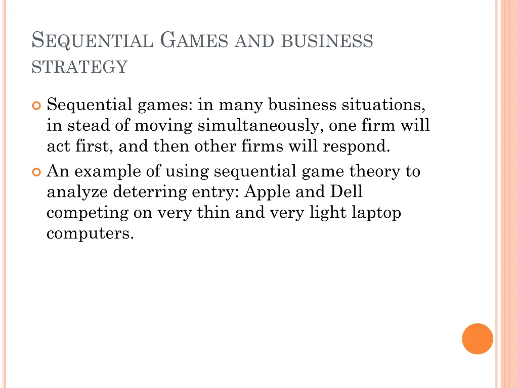 s equential g ames and business strategy