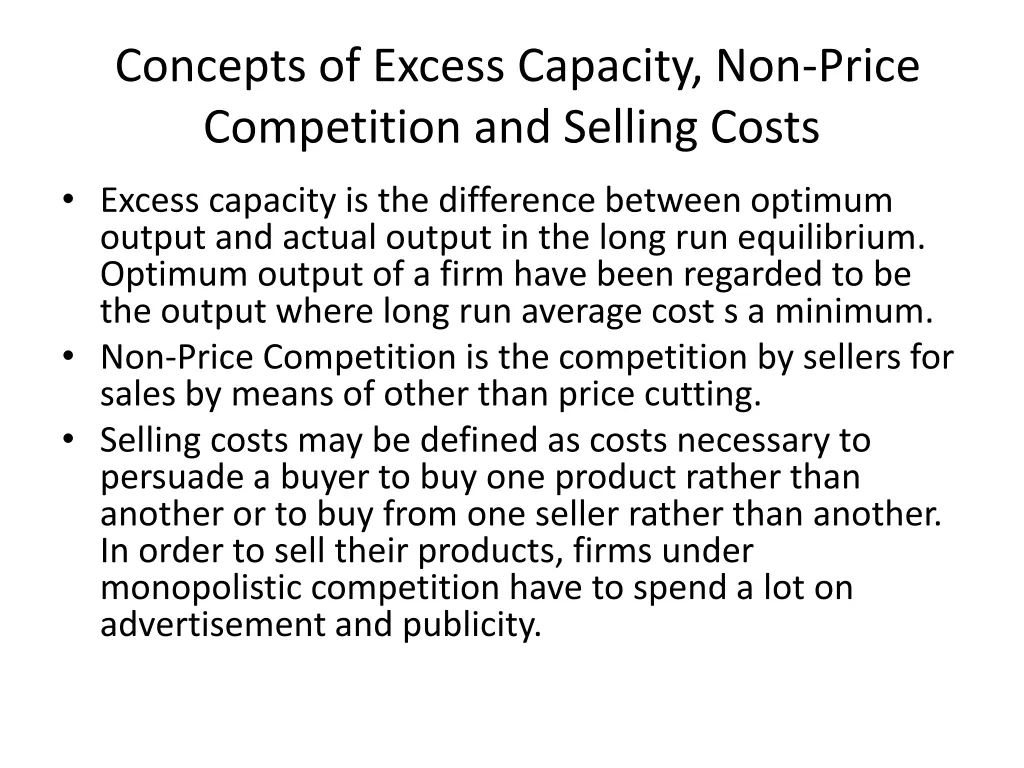 concepts of excess capacity non price competition
