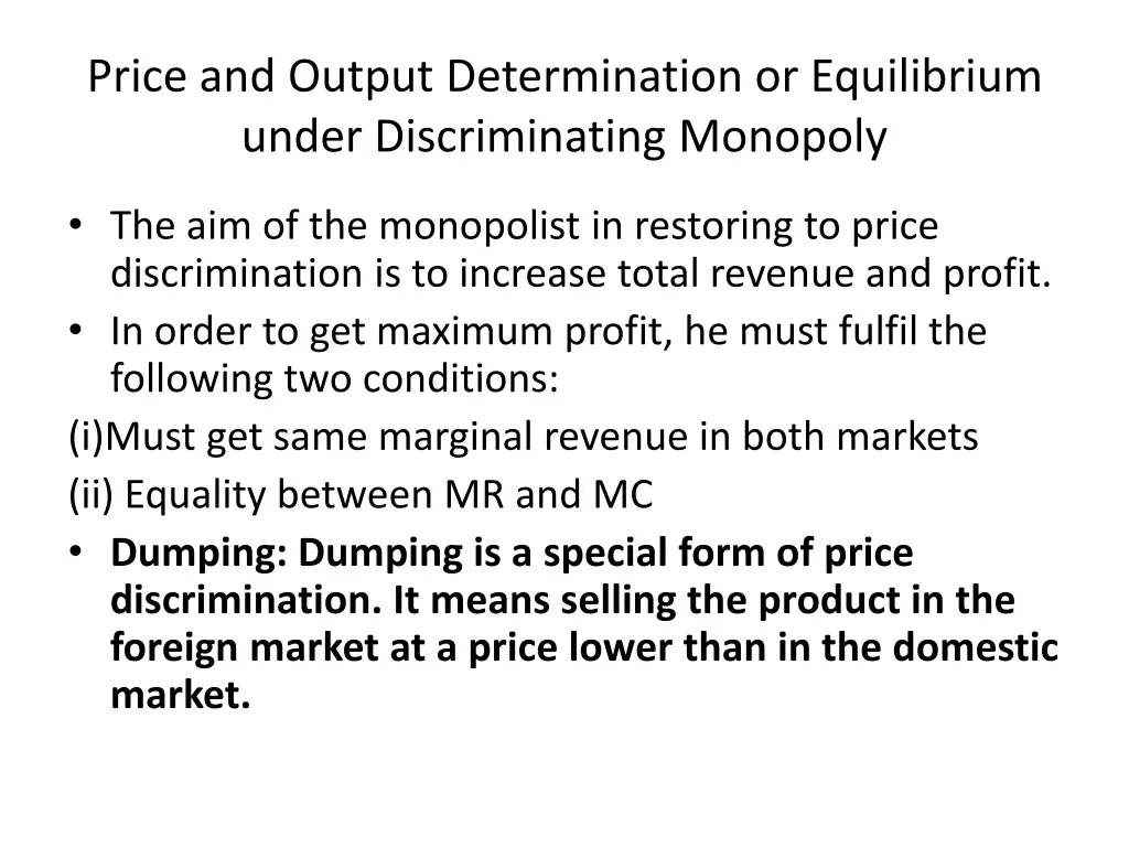price and output determination or equilibrium