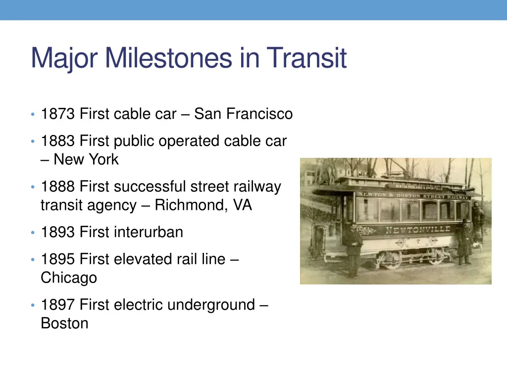 major milestones in transit 1