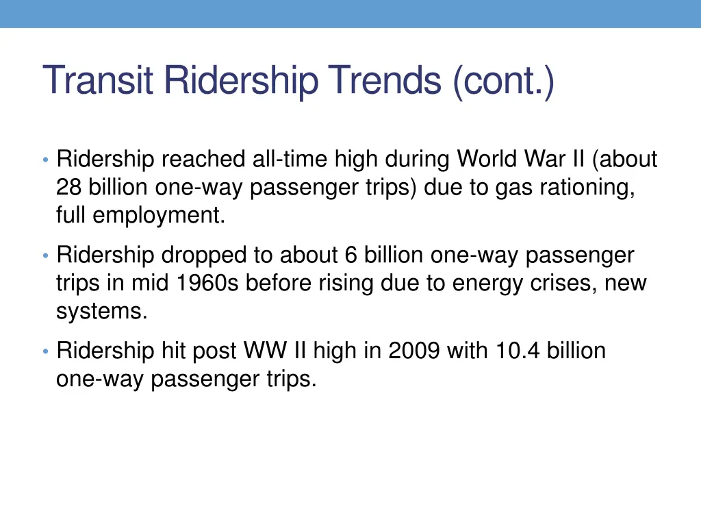 transit ridership trends cont