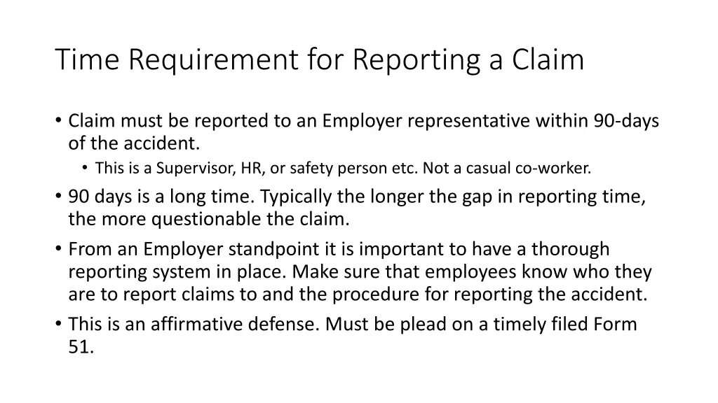 time requirement for reporting a claim