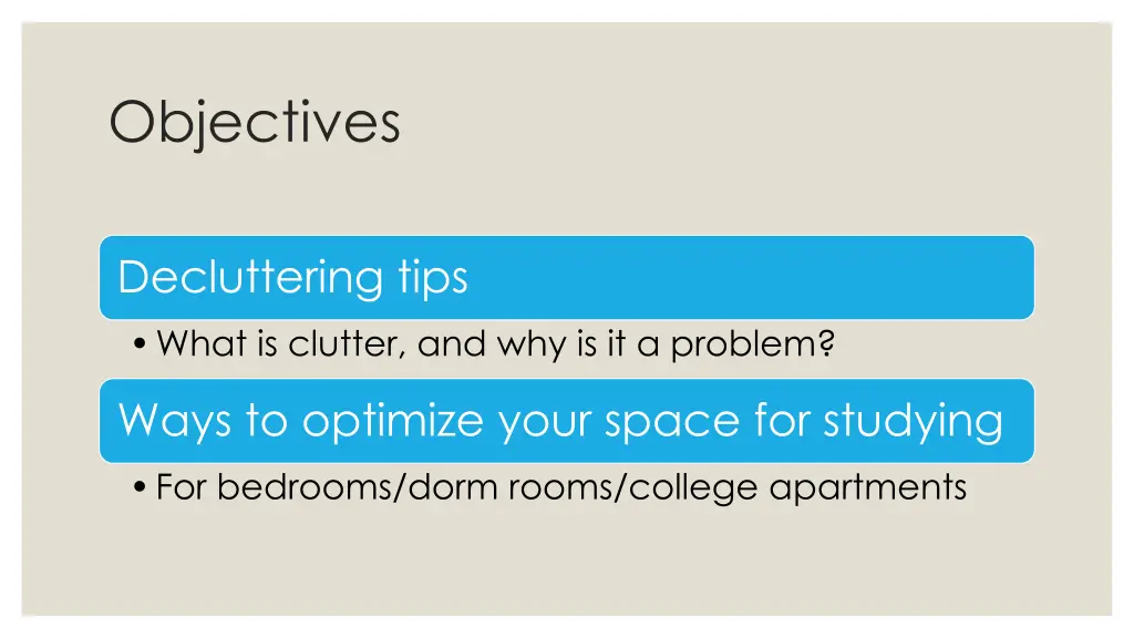 objectives