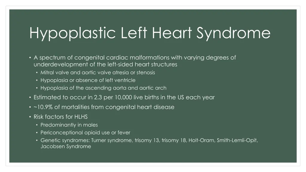 hypoplastic left heart syndrome