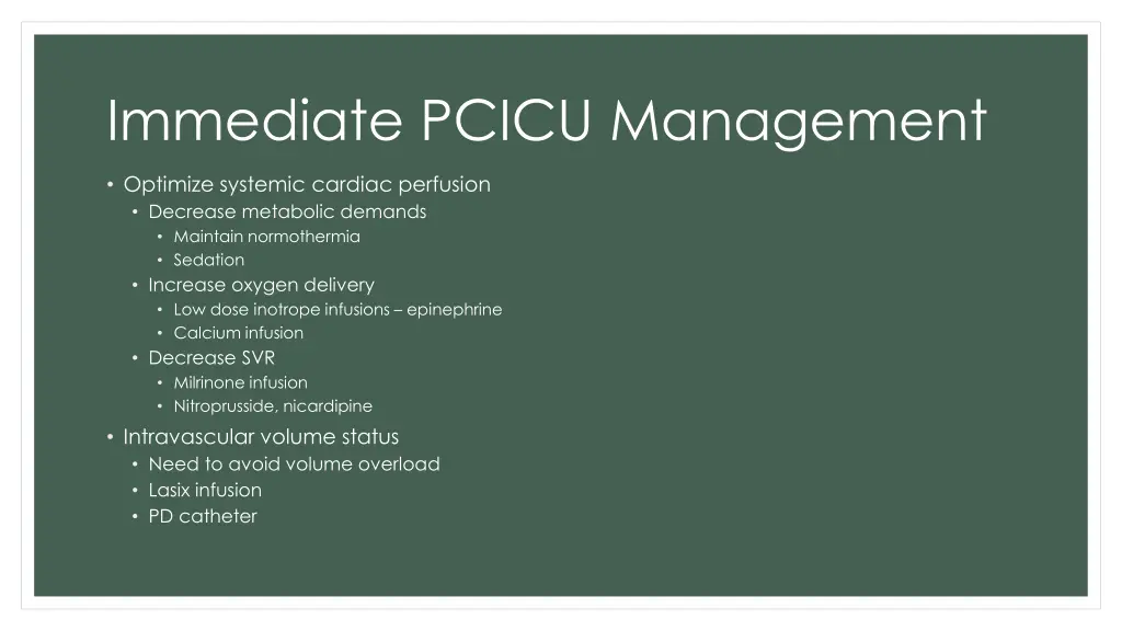 immediate pcicu management