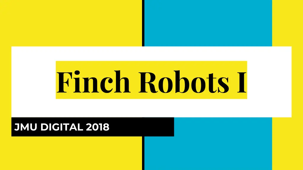 finch robots i