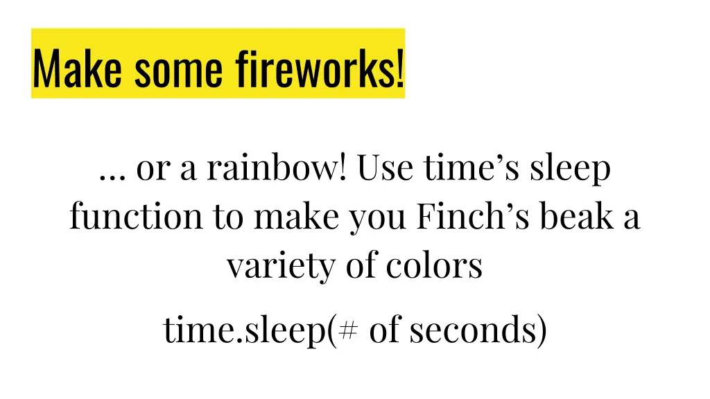 make some fireworks
