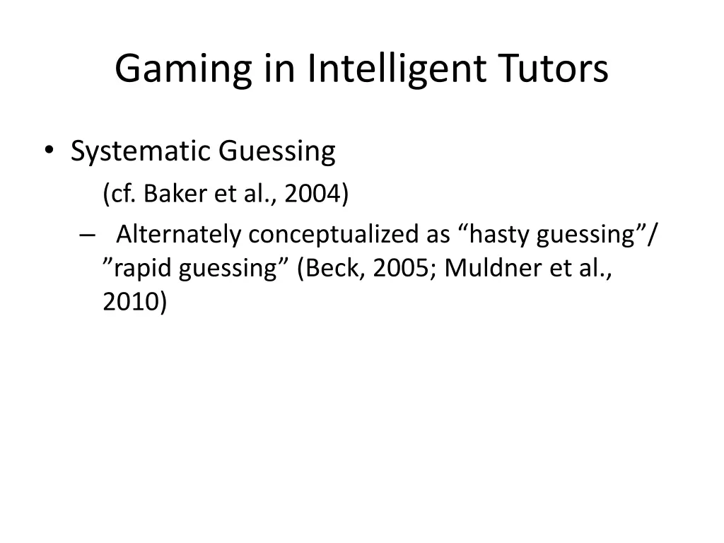 gaming in intelligent tutors 2