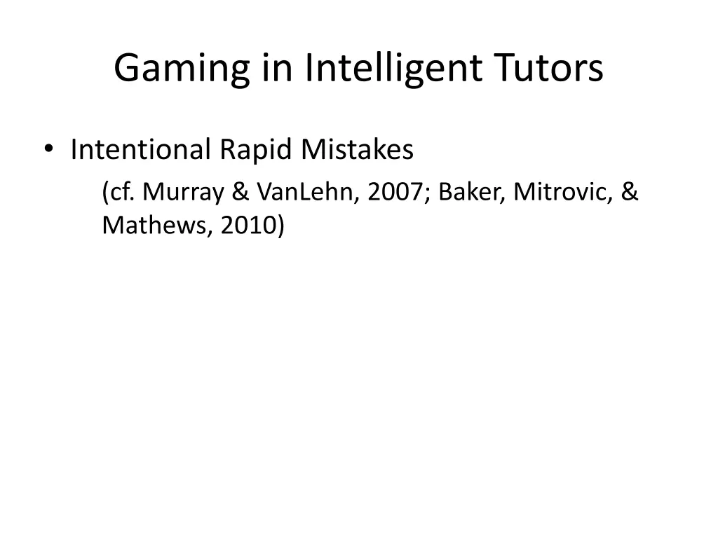 gaming in intelligent tutors 3