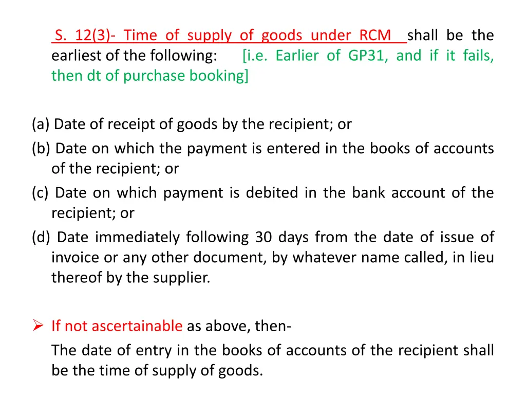 s 12 3 time of supply of goods under rcm shall