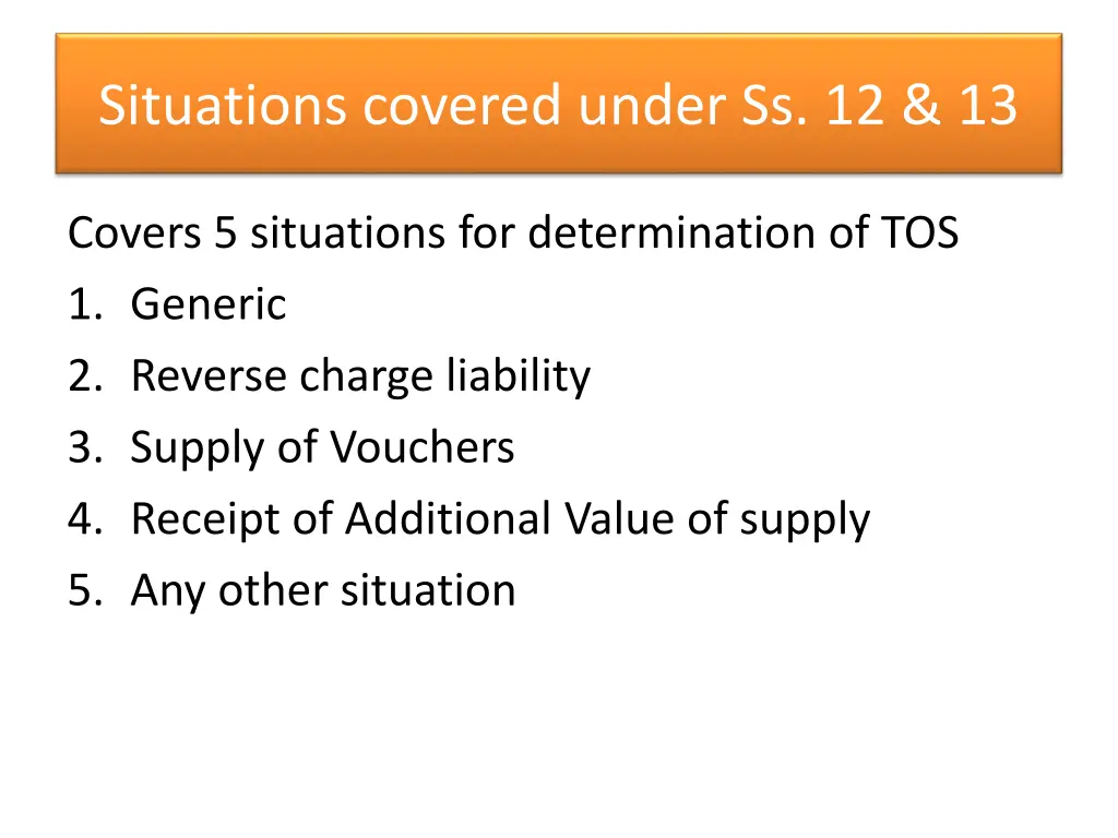 situations covered under ss 12 13