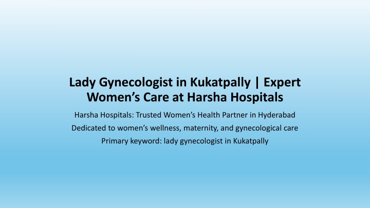 lady gynecologist in kukatpally expert women