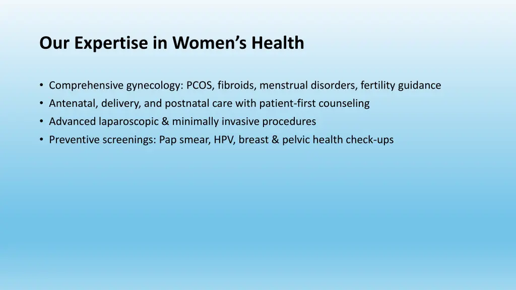 our expertise in women s health