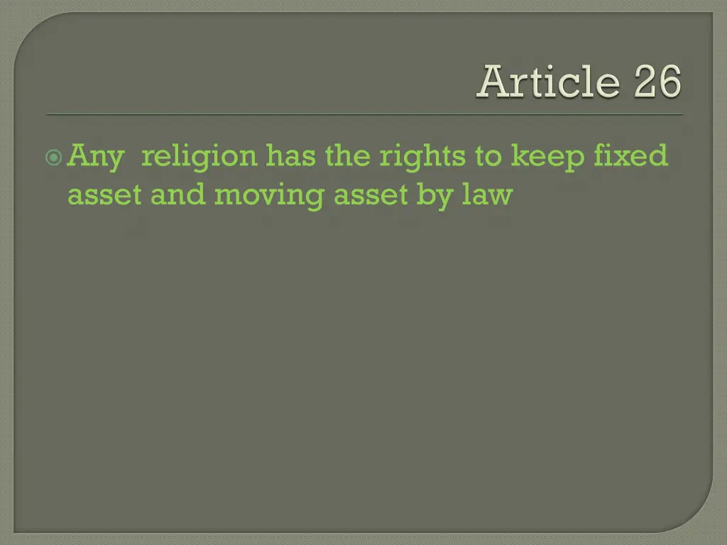 any religion has the rights to keep fixed asset