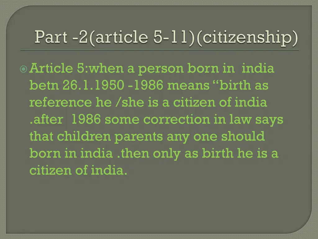 article 5 when a person born in india betn